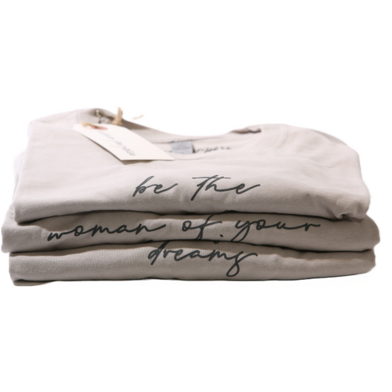 Cream | Be The Woman of Your Dreams Tee